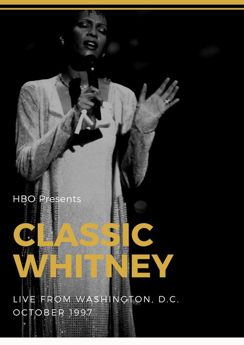 Movie poster for Classic Whitney: Live from Washington, D.C. (1997)