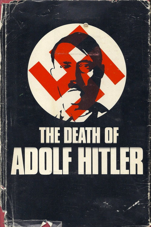 Movie poster for The Death of Adolf Hitler (1973)