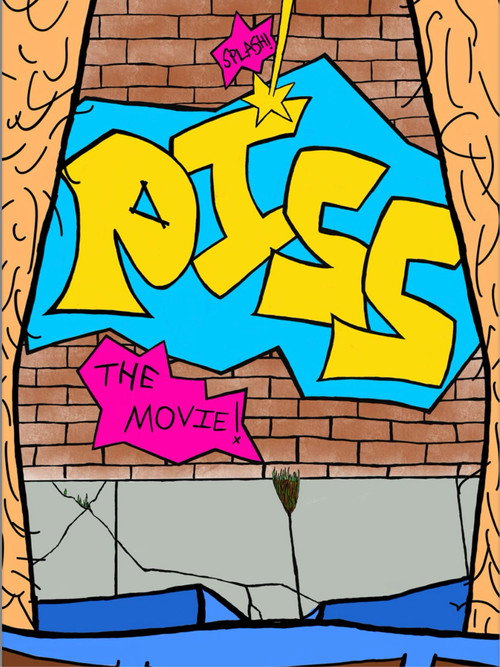 Movie poster for PISS: The Movie (2025)