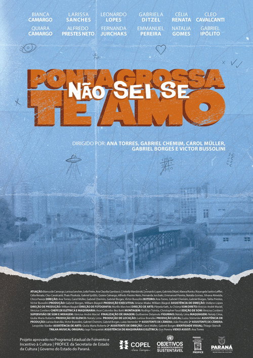 Movie poster for Ponta Grossa, I Don't Know If I Love You