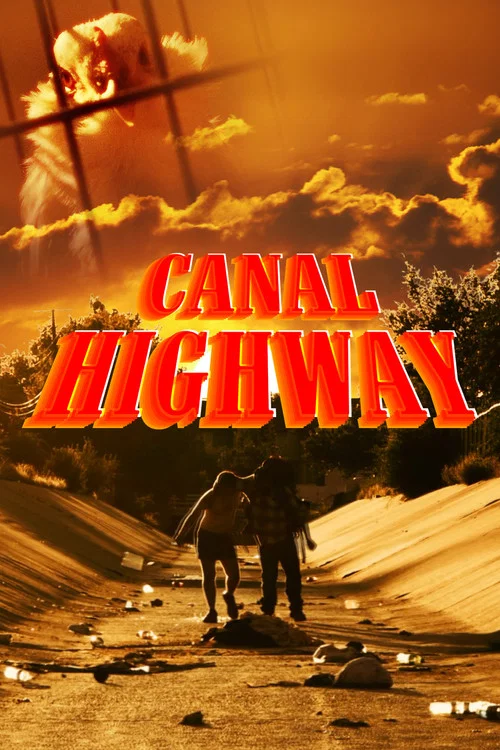 Movie poster for Canal Highway