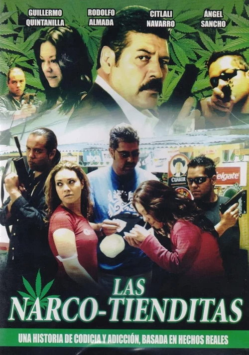 Movie poster for Las narco-tienditas (2006)