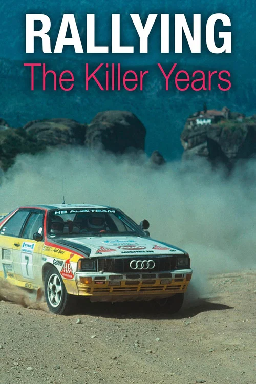 Movie poster for Rallying: The Killer Years (2012)