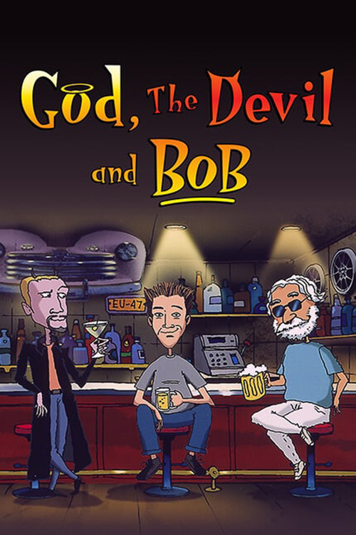 Series poster for God, the Devil and Bob (2000)