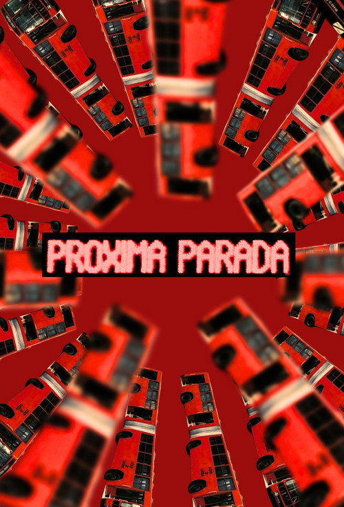 Movie poster for Próxima Parada (2024)