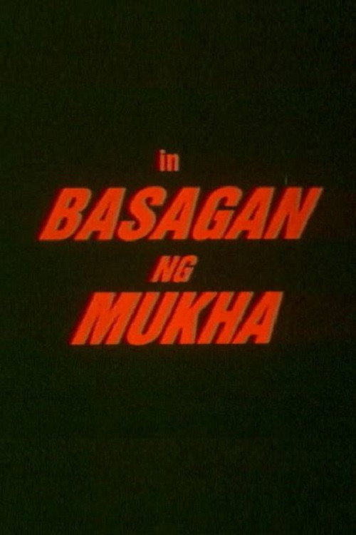 Movie poster for Basagan ng Mukha (2001)