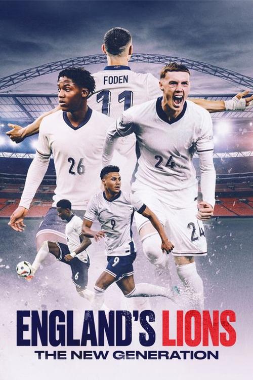 Movie poster for England’s Lions: The New Generation (2025)