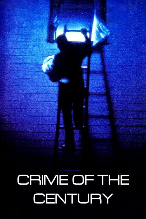 Movie poster for Crime of the Century (1996)