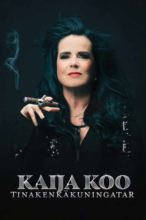 Movie poster for Kaija Koo: Tinakenkäkuningatar (2023)