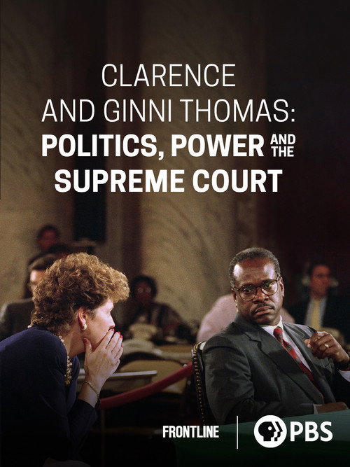 Movie poster for Clarence and Ginni Thomas: Politics, Power, and the Supreme Court (2023)