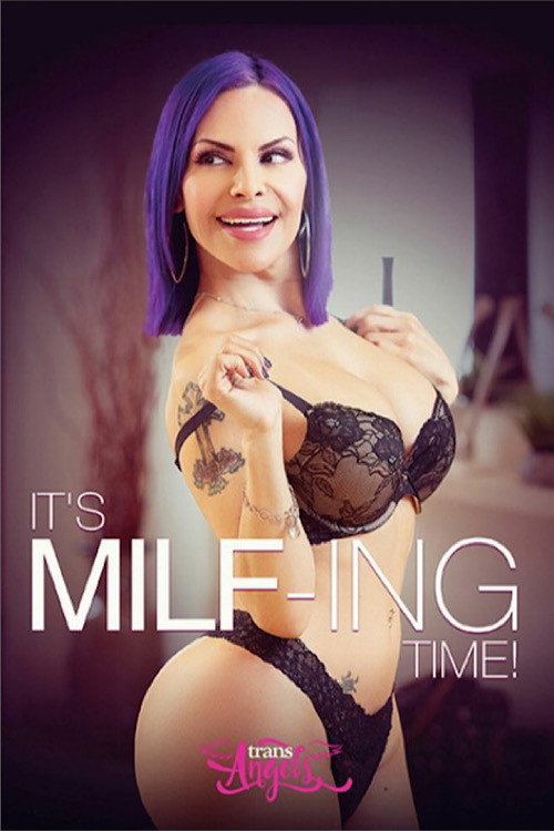 Movie poster for It's MILF-Ing Time (2021)