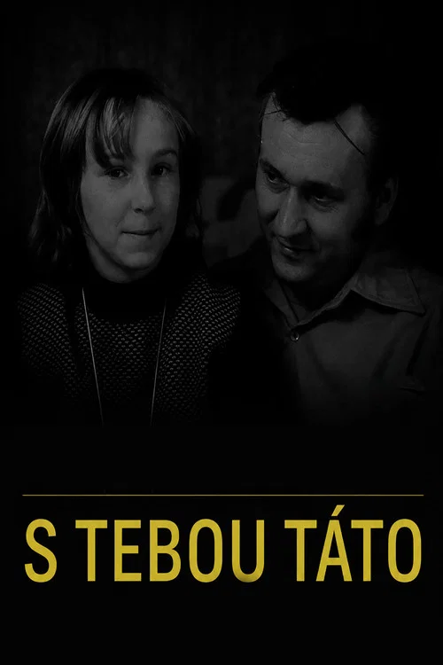 Movie poster for S tebou, táto (1981)