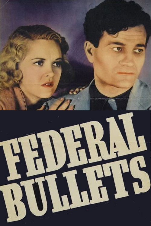 Movie poster for Federal Bullets (1937)