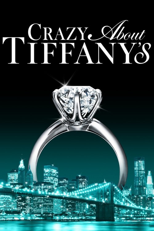 Movie poster for Crazy About Tiffany's (2016)