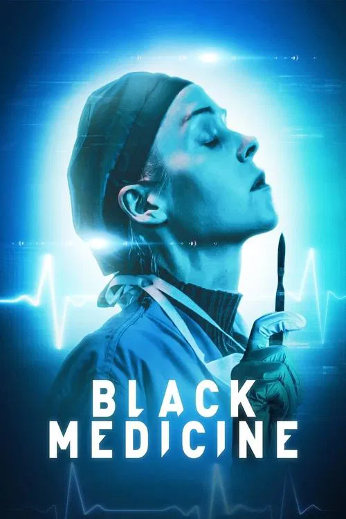 Movie poster for Black Medicine (2021)