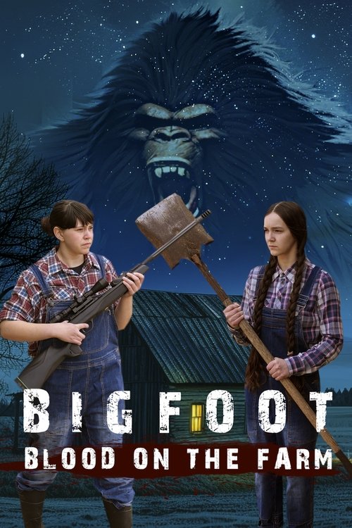 Movie poster for Bigfoot: Blood on the Farm (2025)