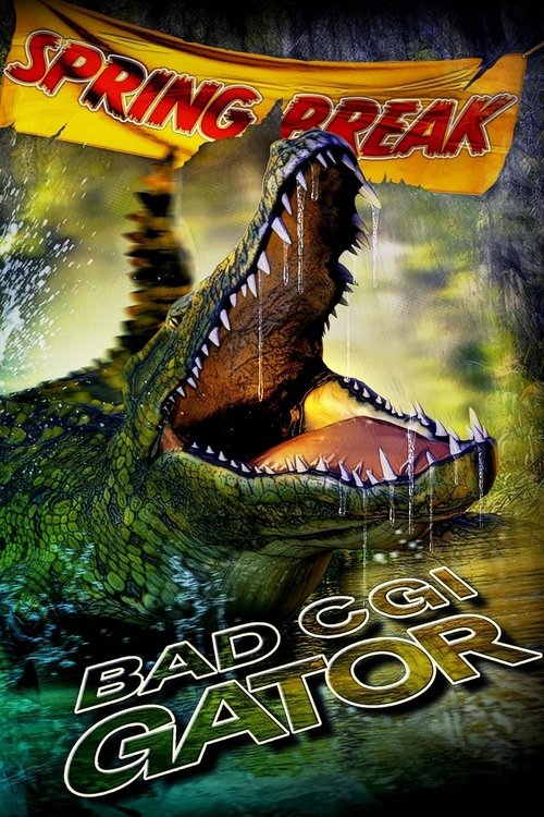 Movie poster for Bad CGI Gator (2023)