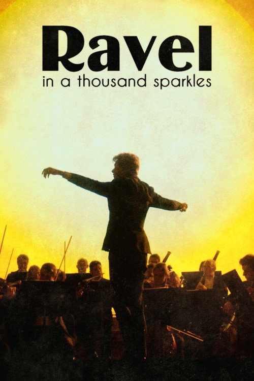 Movie poster for Ravel in a Thousand Sparkles (2026)