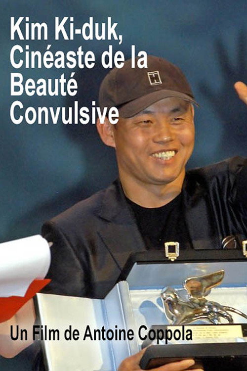 Movie poster for Kim Ki-duk, filmmaker of convulsive beauty (2007)