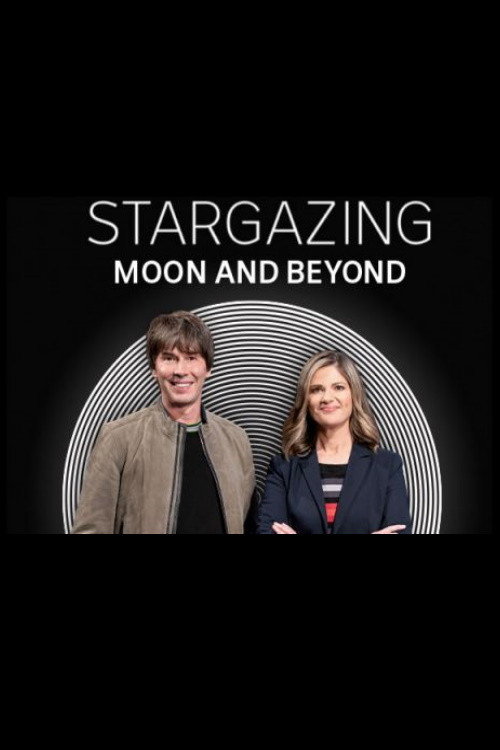 Movie poster for Stargazing: Moon and Beyond (2019)