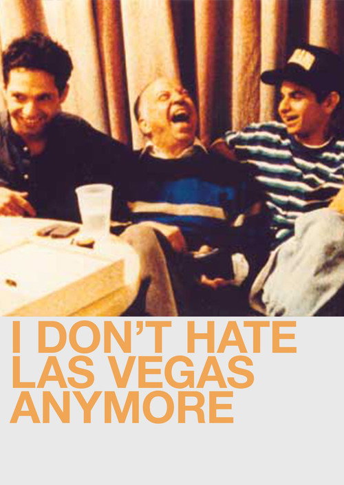 Movie poster for I Don't Hate Las Vegas Anymore (1994)