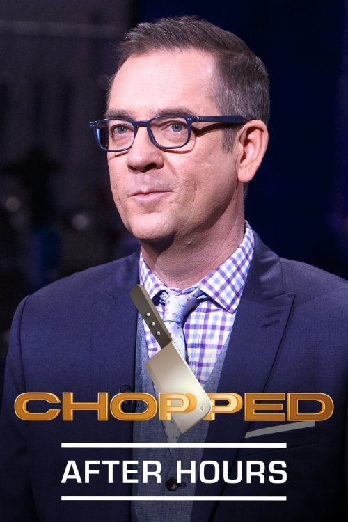 Chopped After Hours poster
