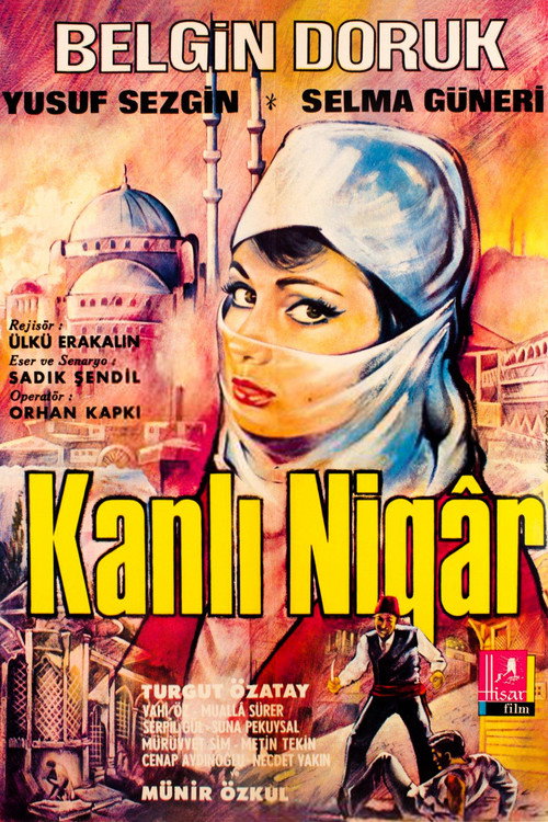 Movie poster for Kanlı Nigar (1968)