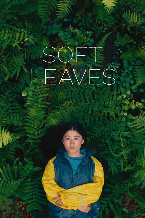 Movie poster for Soft Leaves (2025)