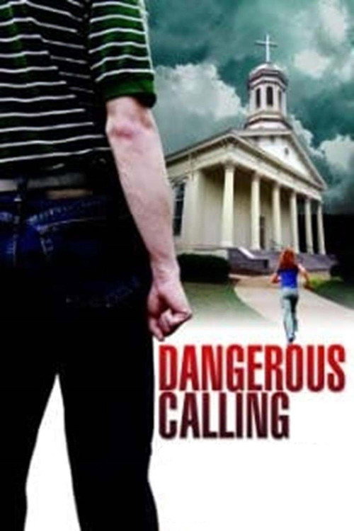 Movie poster for Dangerous Calling (2008)