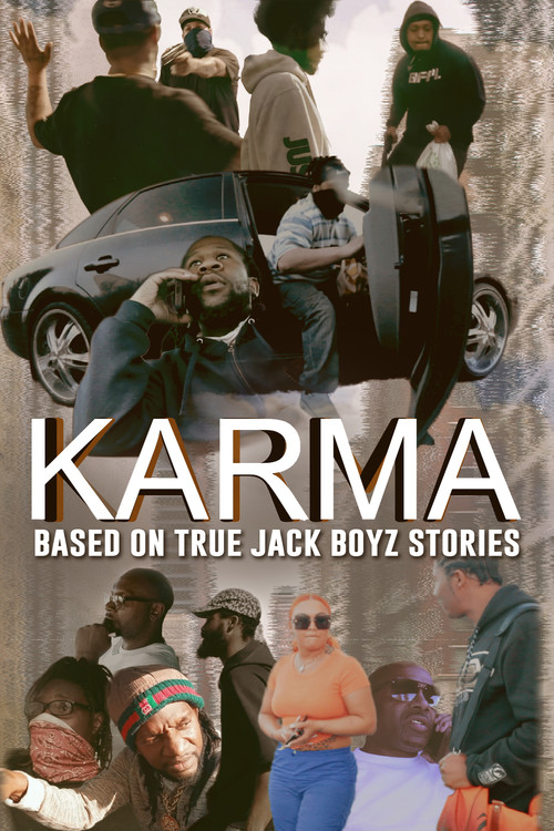 Movie poster for Karma: Based on True Jack Boyz Stories (2023)