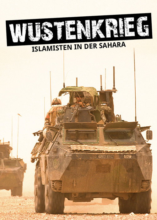 Movie poster for Wüstenkrieg: Islamisten in der Sahara