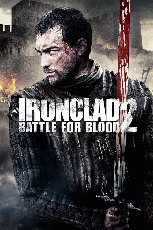 Movie poster for Ironclad 2: Battle for Blood (2014)