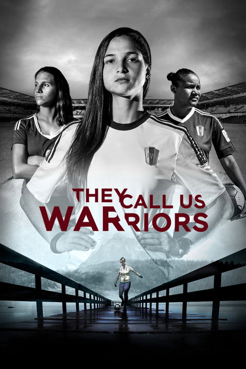 Movie poster for They Call Us Warriors (2018)
