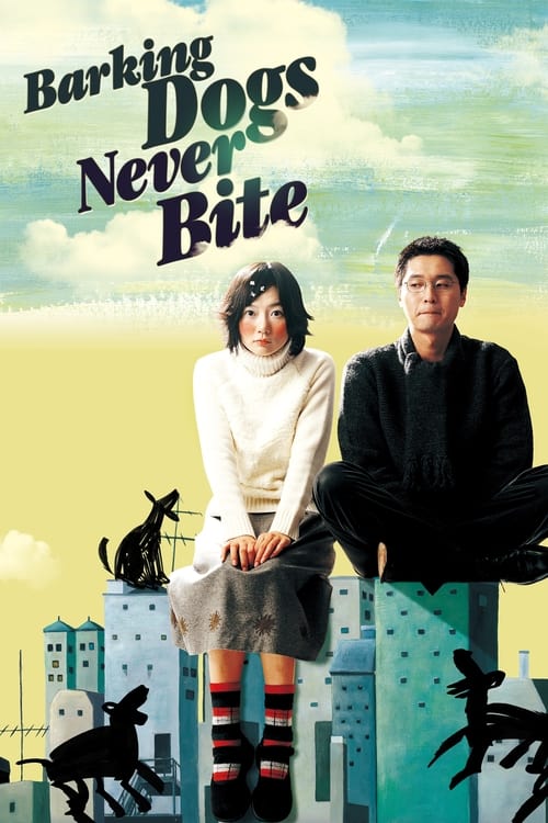 Movie poster for Barking Dogs Never Bite (2000)