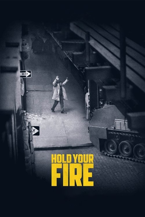 Movie poster for Hold Your Fire (2021)