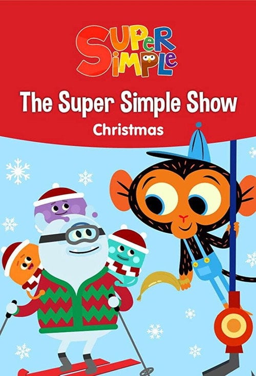 Movie poster for The Super Simple Show - Christmas (2018)