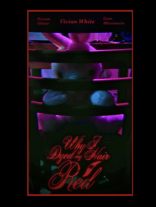 Movie poster for Why I Dyed My Hair Red