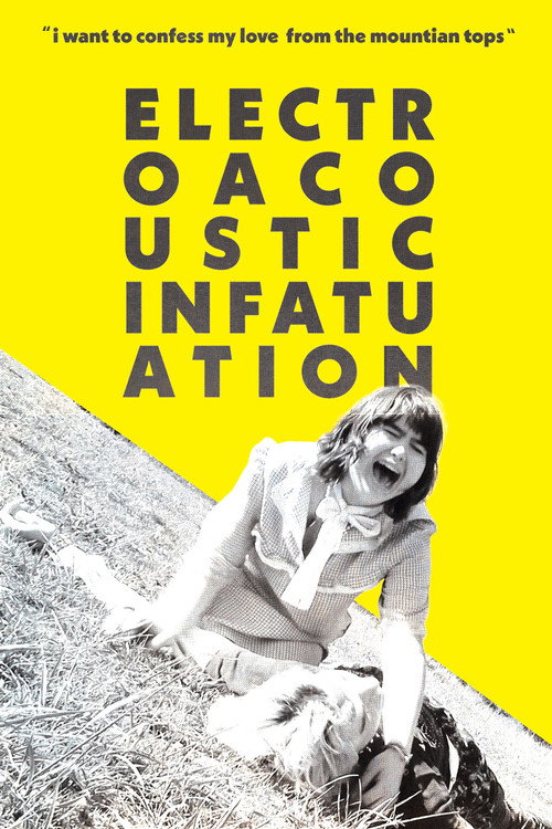 Movie poster for ElectroAcoustic Infatuation (2026)