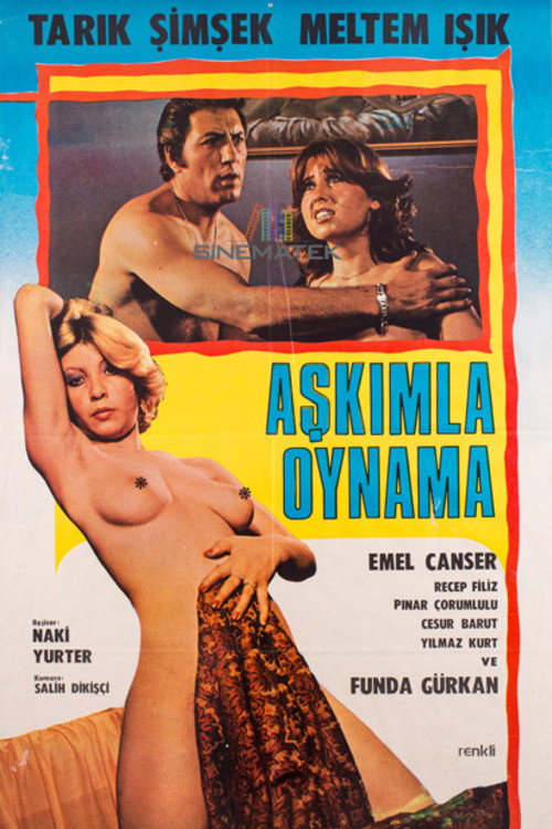 Movie poster for Aşkımla Oynama (1979)