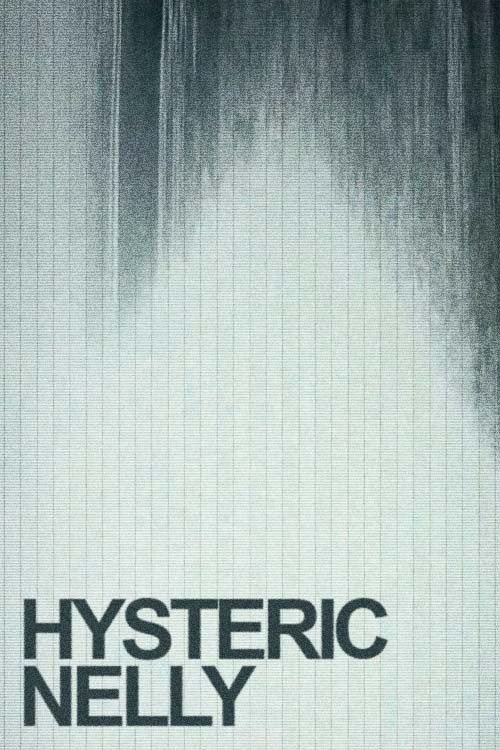 Movie poster for Hysteric Nelly (2023)