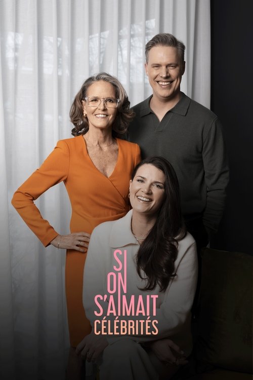 Si on s'aimait célébrités poster