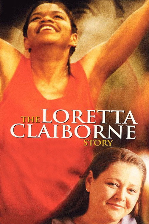 Movie poster for The Loretta Claiborne Story (2000)