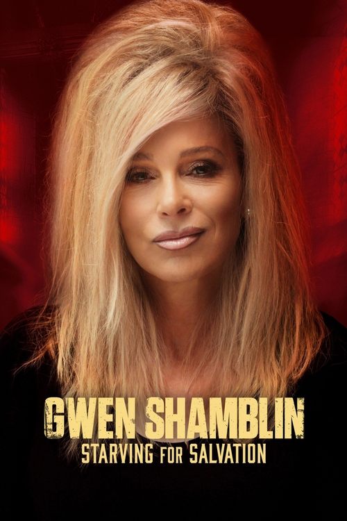 Movie poster for Gwen Shamblin: Starving for Salvation (2023)
