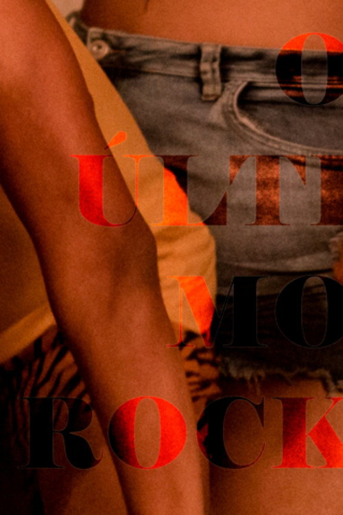 Movie poster for O Último Rock (2023)