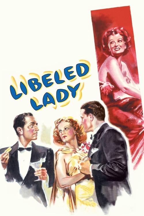 Movie poster for Libeled Lady (1936)