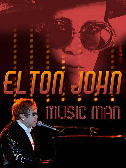 Movie poster for Elton John: Music Man (2016)