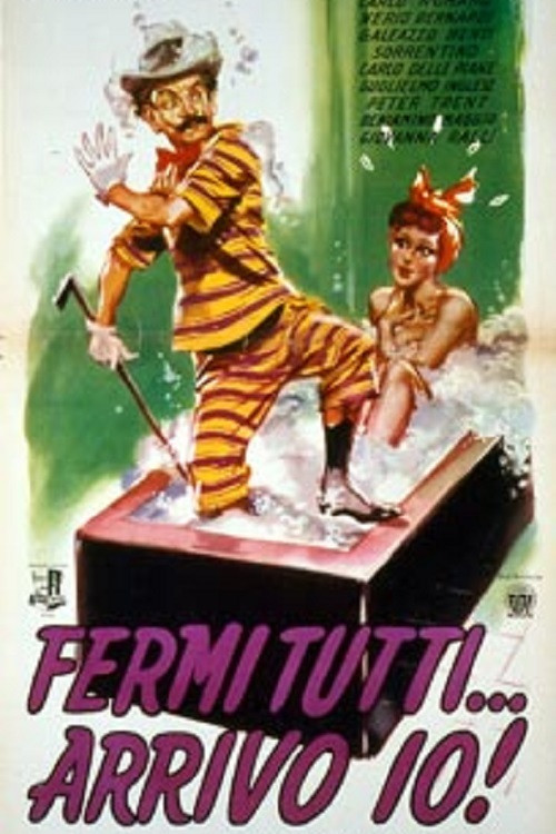 Movie poster for Fermi tutti... arrivo io! (1953)