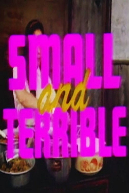 Movie poster for Small and Terrible (1990)