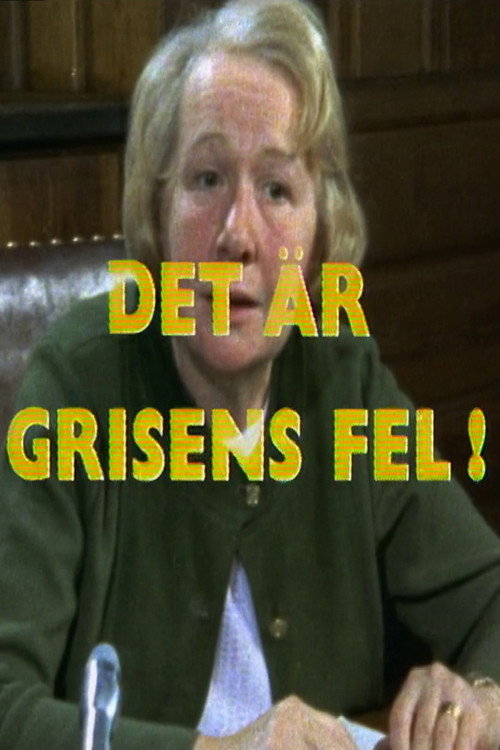Movie poster for Det är grisens fel! (1973)