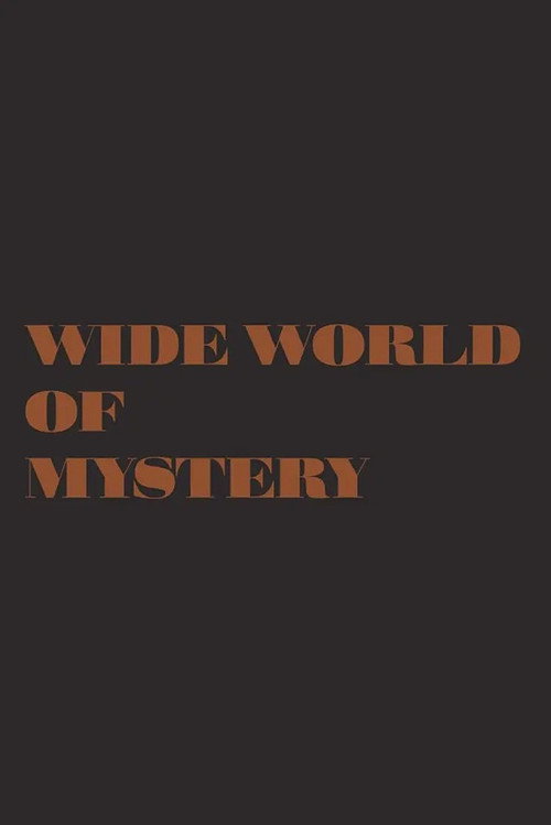 Series poster for The Wide World of Mystery (1973)